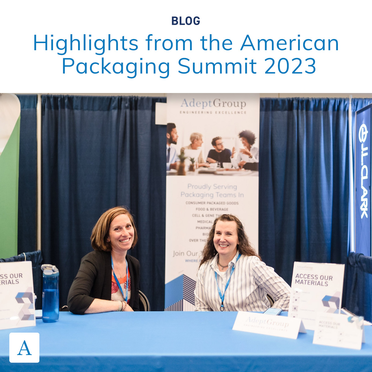 Takeaways from the American Packaging Summit Adept Group